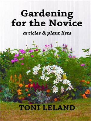 cover image of Gardening for the Novice